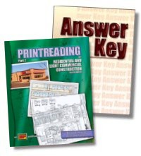 Printreading for Residential & Lt. Commercial Construction w/ Answer Key