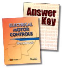 Electrical Motor Controls for Integrated Systems Workbook w/ Answer Key