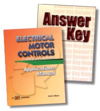 Electrical Motor Controls for Integrated Systems Applications Manual w/ Answer Key
