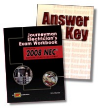 Journeyman Electrician's Exam Workbook Based on the 2008 NEC w/ Answer Key