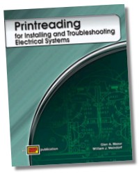 Printreading for Installing and Troubleshooting Electrical Systems