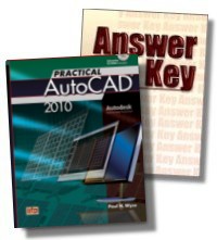 Practical AutoCAD 2010 with Answer Key