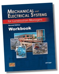 Mechanical and Electrical Systems for Construction Managers Workbook