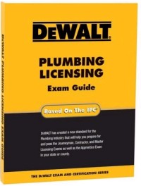 DEWALT Plumbing Licensing Exam Guide