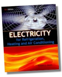 Electricity for Refrigeration, Heating and Air Conditioning