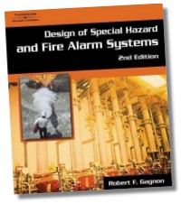Design of Special Hazards and Fire Alarm Systems, 2E