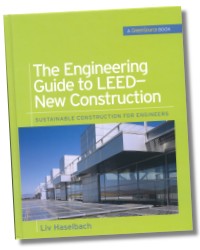 The Engineering Guide to LEED -New Construction