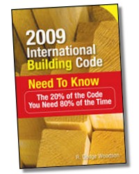 2009 International Building Code (IBC) - Need to Know