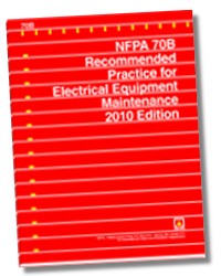 NFPA 70B: Recommended Practice for Electrical Equipment Maintenance, 2010 Edition