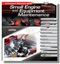 Small Engine and Equipment Maintenance Instructor's Resource Guide