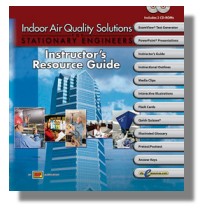 Indoor Air Quality Solutions for Stationary Engineers Instructor's Resource Guide