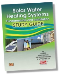 Solar Water Heating Systems: Fundamentals and Installation Study Guide