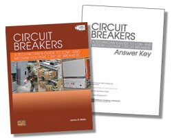 Circuit Breakers: A Technician’s Guide + Answer Key Combo