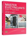 Master Electrician's Exam Workbook Based on the 2023 NEC