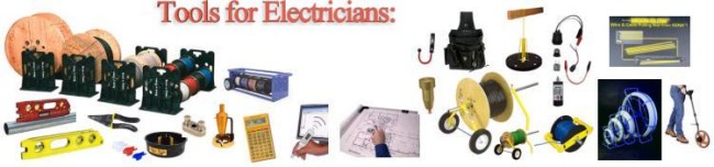 Unique and Must-Have Tools for Electricians, Inatallers, Maintenance and Service Tecnicians