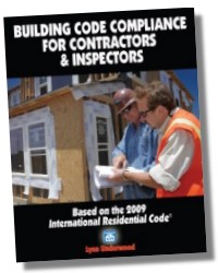 Building Code Compliance for Contractors & Inspectors