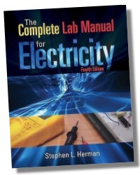 The Complete Laboratory Manual for Electricity, 4E