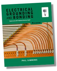 Electrical Grounding and Bonding, 4E
