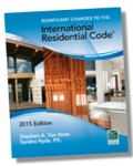 Significant Changes to the International Residential Code, 2015 Edition