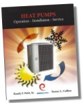 Heat Pumps - Operation, Installation & Service