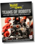 Build Your Own Teams of Robots with LEGO Mindstorms NXT and Bluetooth