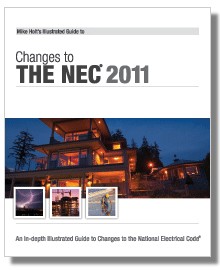 Mike Holt’s Illustrated Changes to the NEC 2011