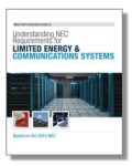 2014 Understanding NEC Requirements for Limited Energy and Communication Systems, by Mike Holt