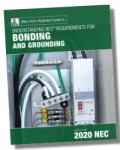 Understanding NEC Requirements for Bonding and Grounding 2020