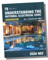 Workbook to Accompany 2020 Understanding the NEC, Volume 1