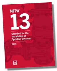 NFPA 13 - Standard for the Installation of Sprinkler Systems 2019 Ed.