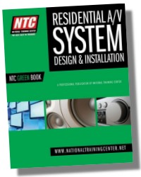 NTC Green Book, Residential Audio Video (A/V) System Design and Installation