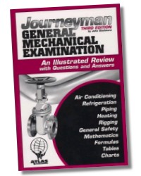 Journeyman General Mechanical Examination - An Illustrated Review with Questions and Answers (Exam Study Guide)