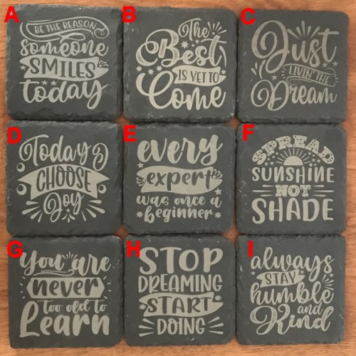 Motivational / Inspirational Slate Coasters