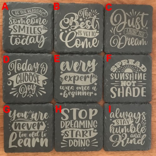 Motivational / Inspirational Slate Coasters