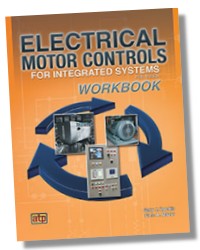 Electrical Motor Controls for Integrated Systems Workbook