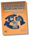 Electrical Motor Controls for Integrated Systems Workbook