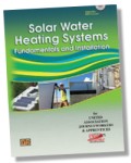 Solar Water Heating Systems: Fundamentals and Installation