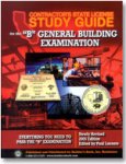 Contractor's State License Study Guide - 'B' General Building Exam